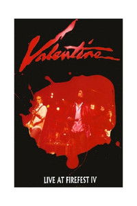 Valentine Live At Firefest IV