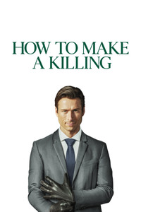 Poster for How to Make a Killing