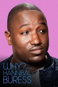 Poster for Why? With Hannibal Buress
