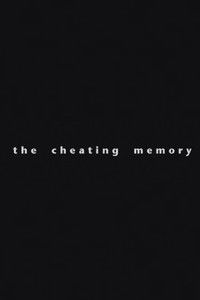 The Cheating Memory