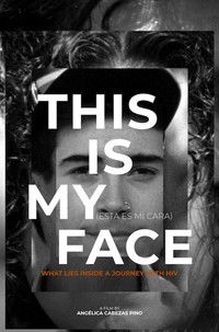Poster for This Is My Face