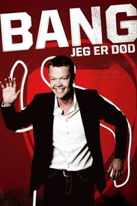 Poster for Carsten Bang: Bang! Jeg er død