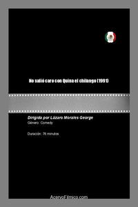 No salió caro con Quina el chilango