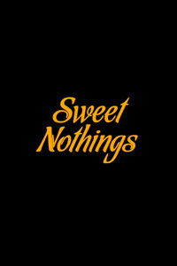 Sweet Nothings