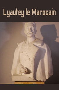 Poster for Lyautey le marocain