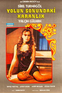 Poster for Yolun Sonundaki Karanlık