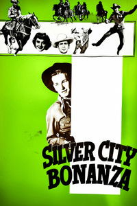 Poster for Silver City Bonanza