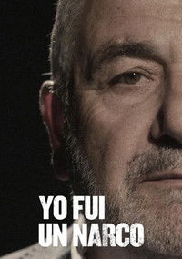 Poster for Yo fui un Narco