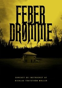 Poster for Fever Dream
