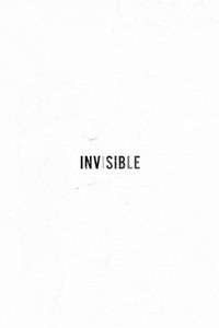 Invisible