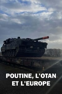 Poutine, l'Otan et l'Europe