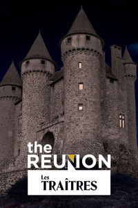 Poster for The Reunion : Les Traîtres