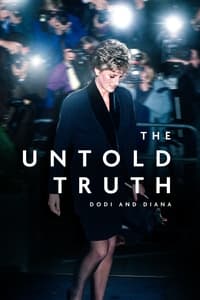 poster The Untold Truth: Dodi and Diana