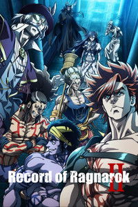 Poster for Record of Ragnarok II