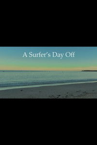A Surfer's Day Off