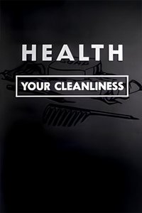 Poster for Health: Your Cleanliness
