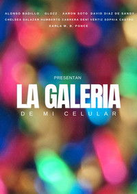 Poster for La galería de mi celular