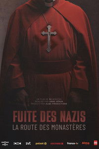 Poster for Fuite des nazis, la route des monastères