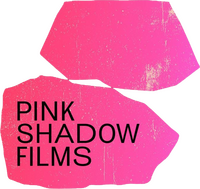Pink Shadow Films