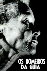Poster for Os Romeiros da Guia