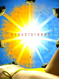 Poster for August Dreams