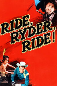 Poster for Ride, Ryder, Ride!