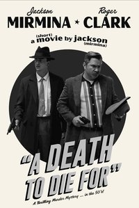A Death To Die For