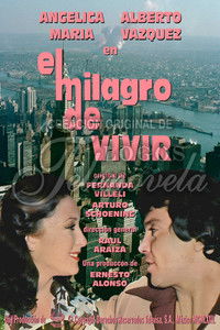 Poster for El milagro de vivir