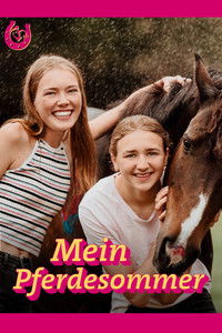 Poster for Mein Pferdesommer - Freundschaft auf vier Hufen