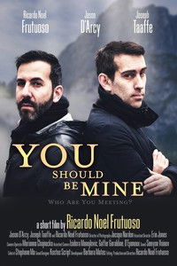 Poster for You Should Be Mine