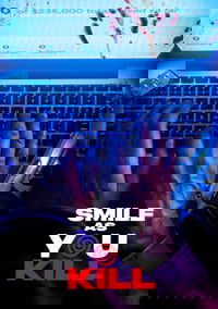 Smile As You Kill