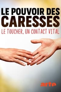 Poster for Die Macht der sanften Berührung