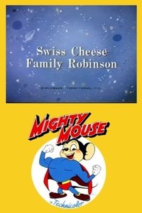 Poster for Swiss Cheese Family Robinson