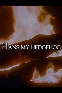 Poster for The Storyteller: Hans My Hedgehog