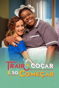 Poster for Trair e Coçar é Só Começar