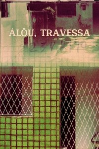 Poster for Álôu, Travessa