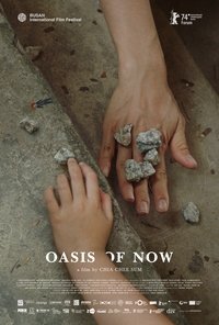 Poster for Oasis of Now