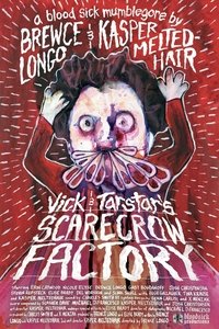 Vick & Tarstar's Scarecrow Factory