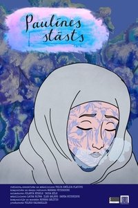 Poster for Paulīnes stāsts
