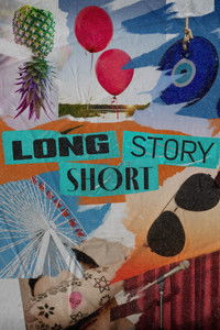 Poster for Long Story Short