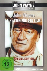 John Wayne-A Life on Film