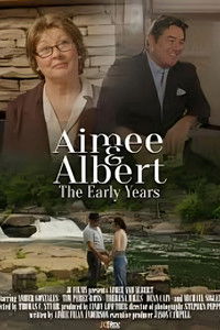 Poster for Aimee and Albert: The Early Years