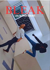 Poster for Bleak - An action Short