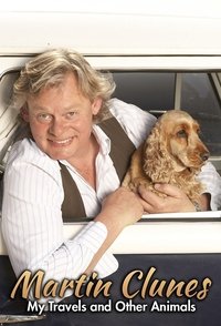 Poster for Martin Clunes: My Travels and Other Animals