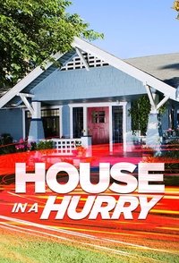 Poster for House in a Hurry
