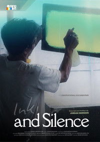 Poster for Ink, And Silence