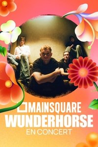 Poster for Wunderhorse en concert au Main Square Festival 2025