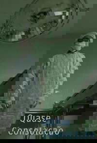 Poster for Quase Consolação