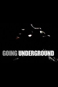 Going Underground