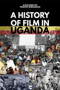 Poster for A History of Film in Uganda
